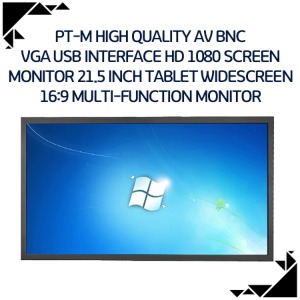 PT-M High quality AV BNC VGA USB Interface HD 1080 screen monitor 21.5 inch Tablet widescreen 16:9 multi-function monitor