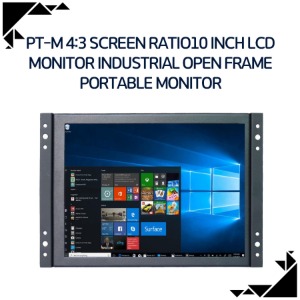 PT-M 4:3 screen ration 10inch LCD monitor industrial open frame portable monitor