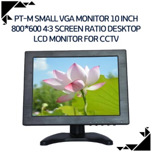PT-M Small VGA monitor 10 inch 800*600 4:3 screen ratio desktop lcd monitor for CCTV