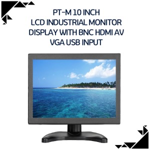 PT-M 10 inch LCD industrial monitor display with BNC HDMI AV VGA USB input